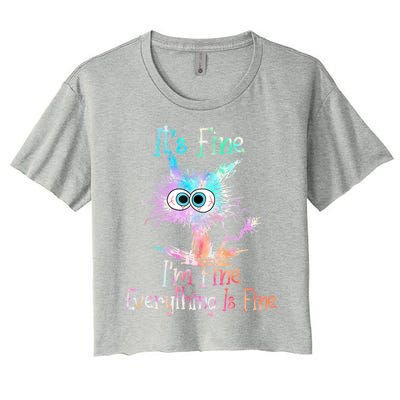 It's Fine I'm Fine Everything Is Fine Cute Gift Tie Dye Cat Cute Gift Women's Crop Top Tee