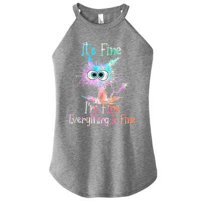 It's Fine I'm Fine Everything Is Fine Cute Gift Tie Dye Cat Cute Gift Women's Perfect Tri Rocker Tank