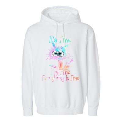 It's Fine I'm Fine Everything Is Fine Cute Gift Tie Dye Cat Cute Gift Garment-Dyed Fleece Hoodie