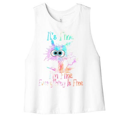 It's Fine I'm Fine Everything Is Fine Cute Gift Tie Dye Cat Cute Gift Women's Racerback Cropped Tank