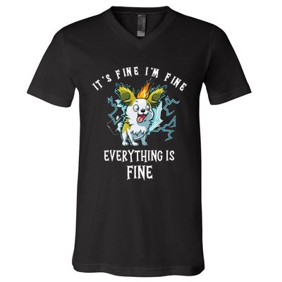 It's Fine I'm Fine Everything Is Fine Funny Sarcastic Dog V-Neck T-Shirt