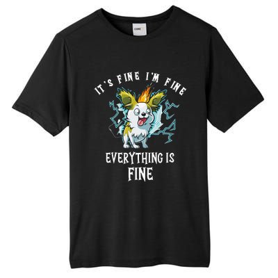 It's Fine I'm Fine Everything Is Fine Funny Sarcastic Dog Tall Fusion ChromaSoft Performance T-Shirt