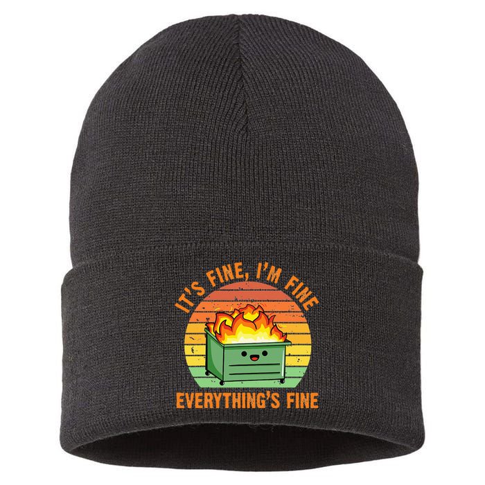 Its Fine Im Fine Everythings Fine Lil Dumpster Fire Cool Sustainable Knit Beanie