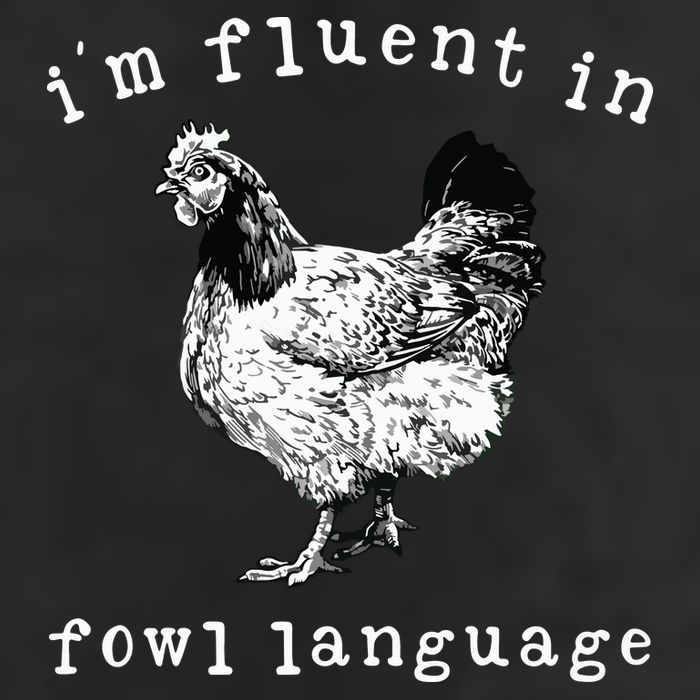 Im Fluent In Fowl Language Funny Chicken Mom Farmhouse Cool Comfort Performance Bucket Hat