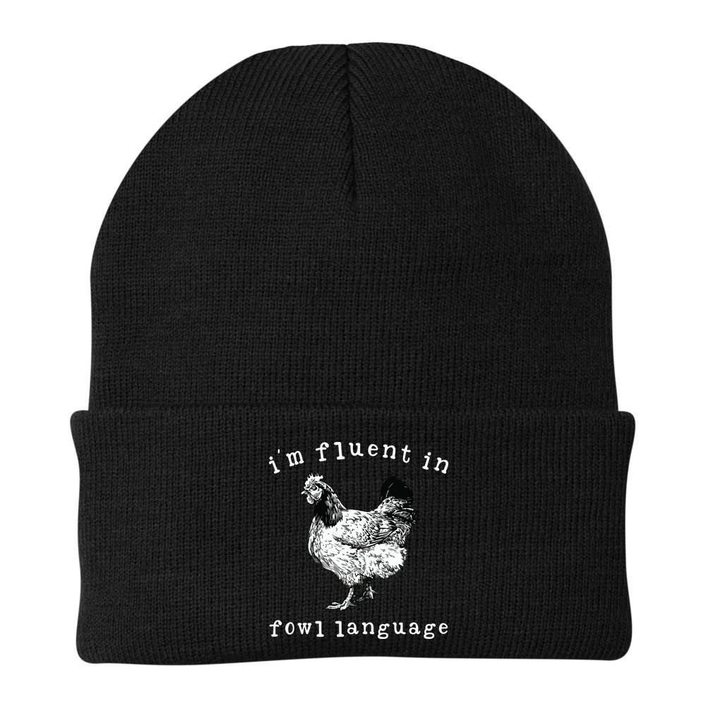 Im Fluent In Fowl Language Funny Chicken Mom Farmhouse Beanie