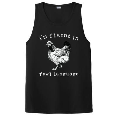 Im Fluent In Fowl Language Funny Chicken Mom Farmhouse PosiCharge Competitor Tank