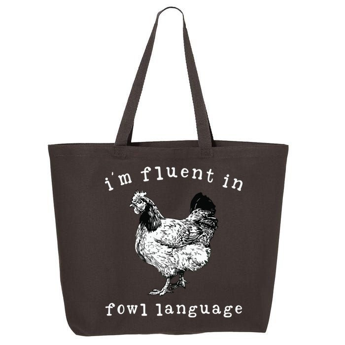 Im Fluent In Fowl Language Funny Chicken Mom Farmhouse 25L Jumbo Tote