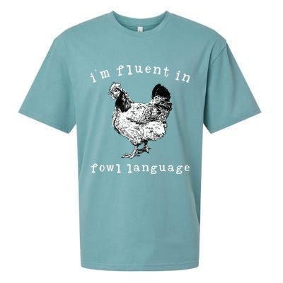 Im Fluent In Fowl Language Funny Chicken Mom Farmhouse Sueded Cloud Jersey T-Shirt