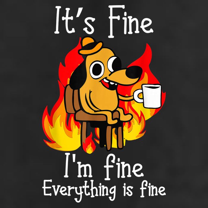 ItS Fine IM Fine Everything Is Fine Funny IM Fine Dog 7 Panel Mesh Trucker Snapback Hat