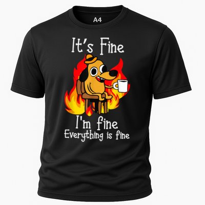 ItS Fine IM Fine Everything Is Fine Funny IM Fine Dog Performance Shirt