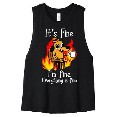 ItS Fine IM Fine Everything Is Fine Funny IM Fine Dog Women's Racerback Cropped Tank