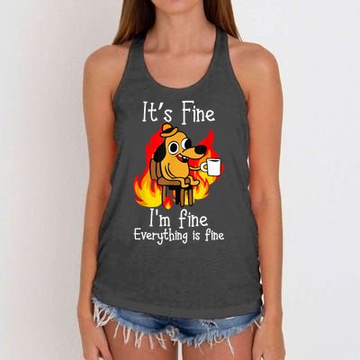 ItS Fine IM Fine Everything Is Fine Funny IM Fine Dog Women's Knotted Racerback Tank