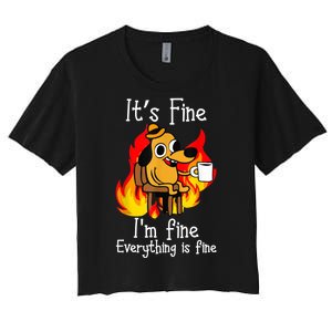 ItS Fine IM Fine Everything Is Fine Funny IM Fine Dog Women's Crop Top Tee