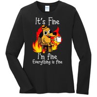 ItS Fine IM Fine Everything Is Fine Funny IM Fine Dog Ladies Long Sleeve Shirt