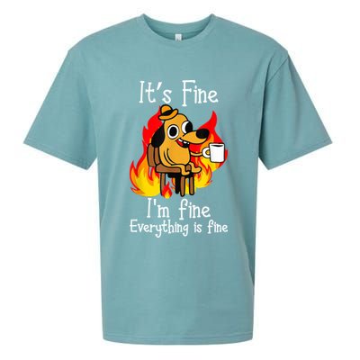ItS Fine IM Fine Everything Is Fine Funny IM Fine Dog Sueded Cloud Jersey T-Shirt