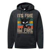 Its Fine Im Fine Everything Is Fine Funny Black Cat Women Performance Fleece Hoodie