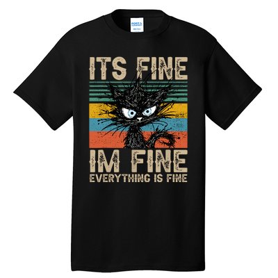 Its Fine Im Fine Everything Is Fine Funny Black Cat Women Tall T-Shirt