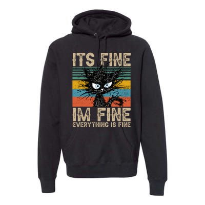 Its Fine Im Fine Everything Is Fine Funny Black Cat Women Premium Hoodie