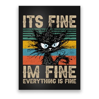 Its Fine Im Fine Everything Is Fine Funny Black Cat Women Poster