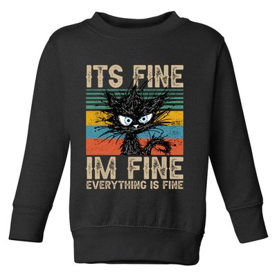 Its Fine Im Fine Everything Is Fine Funny Black Cat Women Toddler Sweatshirt