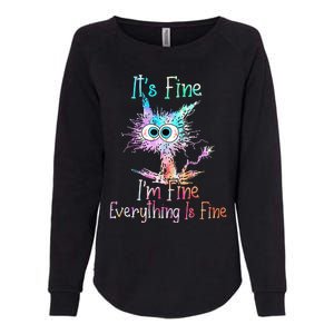 Its Fine Im Fine Everything Is Fine Tie Dye Cat Womens California Wash Sweatshirt