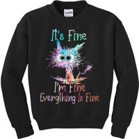 Its Fine Im Fine Everything Is Fine Tie Dye Cat Kids Sweatshirt