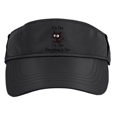 It's Fine I'm Fine Everything Is Fine Funny Cat Adult Drive Performance Visor