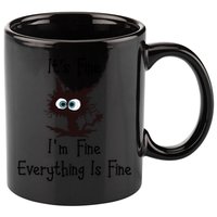 It's Fine I'm Fine Everything Is Fine Funny Cat 11oz C Handle Ceramic Mug