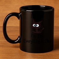 It's Fine I'm Fine Everything Is Fine Funny Cat 11oz C Handle Ceramic Mug