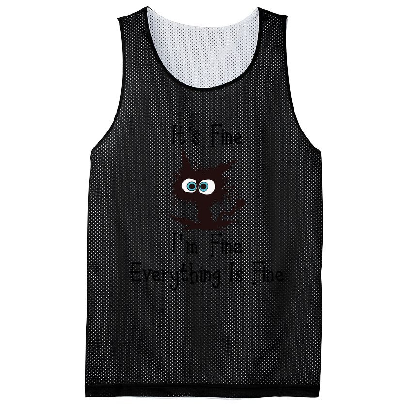 It's Fine I'm Fine Everything Is Fine Funny Cat Mesh Reversible Basketball Jersey Tank