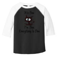It's Fine I'm Fine Everything Is Fine Funny Cat Toddler Fine Jersey T-Shirt