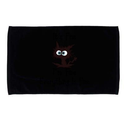 It's Fine I'm Fine Everything Is Fine Funny Cat Microfiber Hand Towel