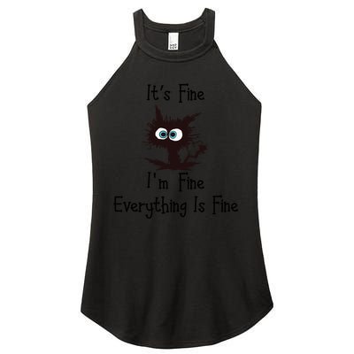 It's Fine I'm Fine Everything Is Fine Funny Cat Women's Perfect Tri Rocker Tank