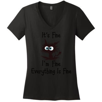 It's Fine I'm Fine Everything Is Fine Funny Cat Women's V-Neck T-Shirt