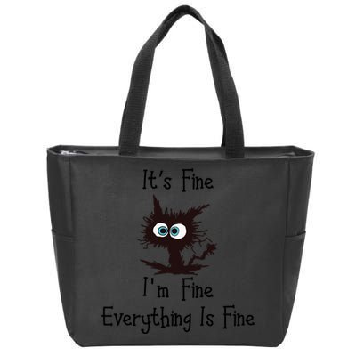 It's Fine I'm Fine Everything Is Fine Funny Cat Zip Tote Bag