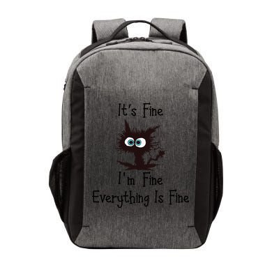 It's Fine I'm Fine Everything Is Fine Funny Cat Vector Backpack