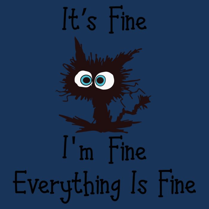 It's Fine I'm Fine Everything Is Fine Funny Cat Infant Baby Jersey Bodysuit
