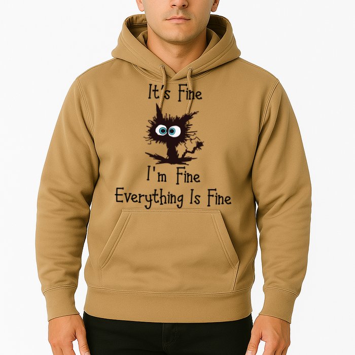 It's Fine I'm Fine Everything Is Fine Funny Cat Hoodie