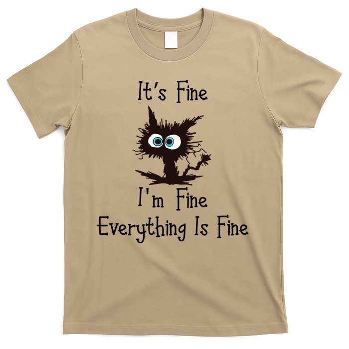 It's Fine I'm Fine Everything Is Fine Funny Cat T-Shirt