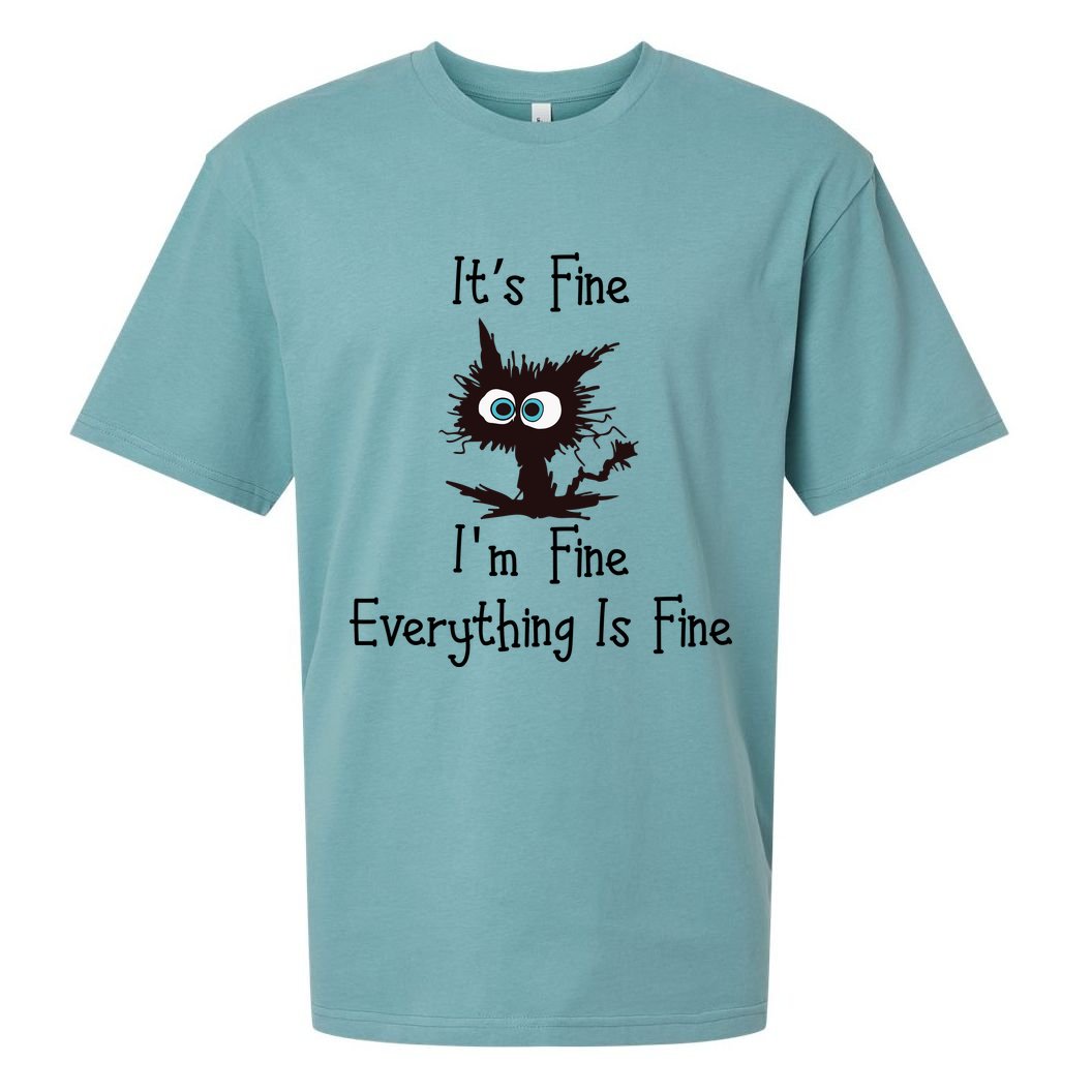 It's Fine I'm Fine Everything Is Fine Funny Cat Sueded Cloud Jersey T-Shirt