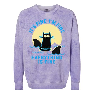 Its Fine Im Fine Everything Is Fine Funny Black Cat Shark Colorblast Crewneck Sweatshirt