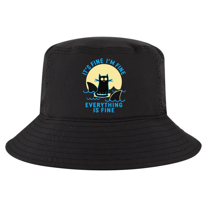 Its Fine Im Fine Everything Is Fine Funny Black Cat Shark Cool Comfort Performance Bucket Hat