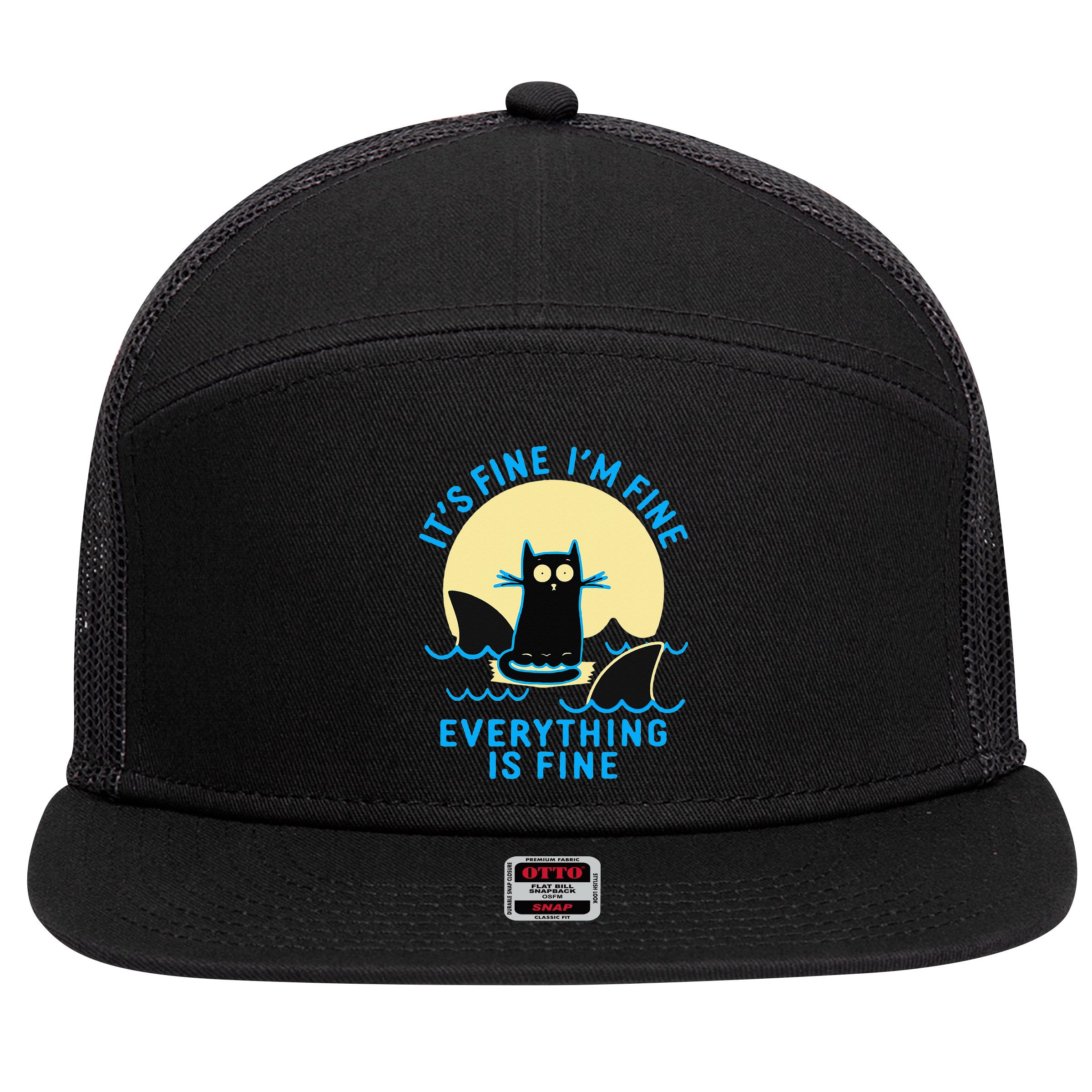 Its Fine Im Fine Everything Is Fine Funny Black Cat Shark 7 Panel Mesh Trucker Snapback Hat