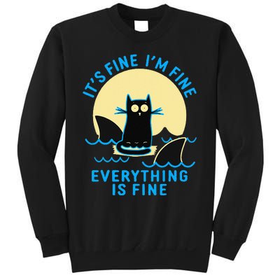 Its Fine Im Fine Everything Is Fine Funny Black Cat Shark Sweatshirt