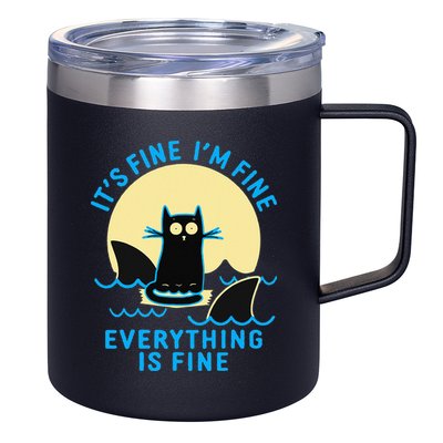Its Fine Im Fine Everything Is Fine Funny Black Cat Shark 12oz Stainless Steel Coffee Mug