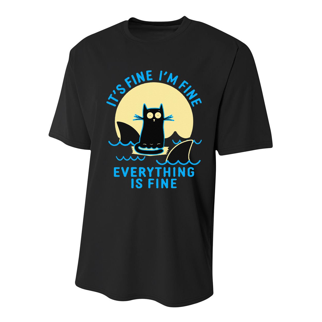 Its Fine Im Fine Everything Is Fine Funny Black Cat Shark Youth Performance Sprint T-Shirt