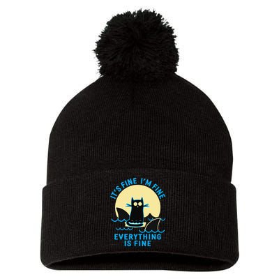 Its Fine Im Fine Everything Is Fine Funny Black Cat Shark Pom Pom 12in Knit Beanie