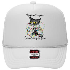 Its Fine Im Fine Everything Is Fine Funny Cat Christmas High Crown Mesh Back Trucker Hat