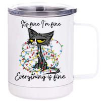 Its Fine Im Fine Everything Is Fine Funny Cat Christmas 12 oz Stainless Steel Tumbler Cup