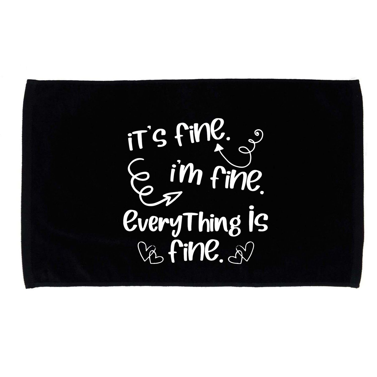 ItS Fine IM Fine Everything Is Fine Cute Sayings Gift Microfiber Hand Towel